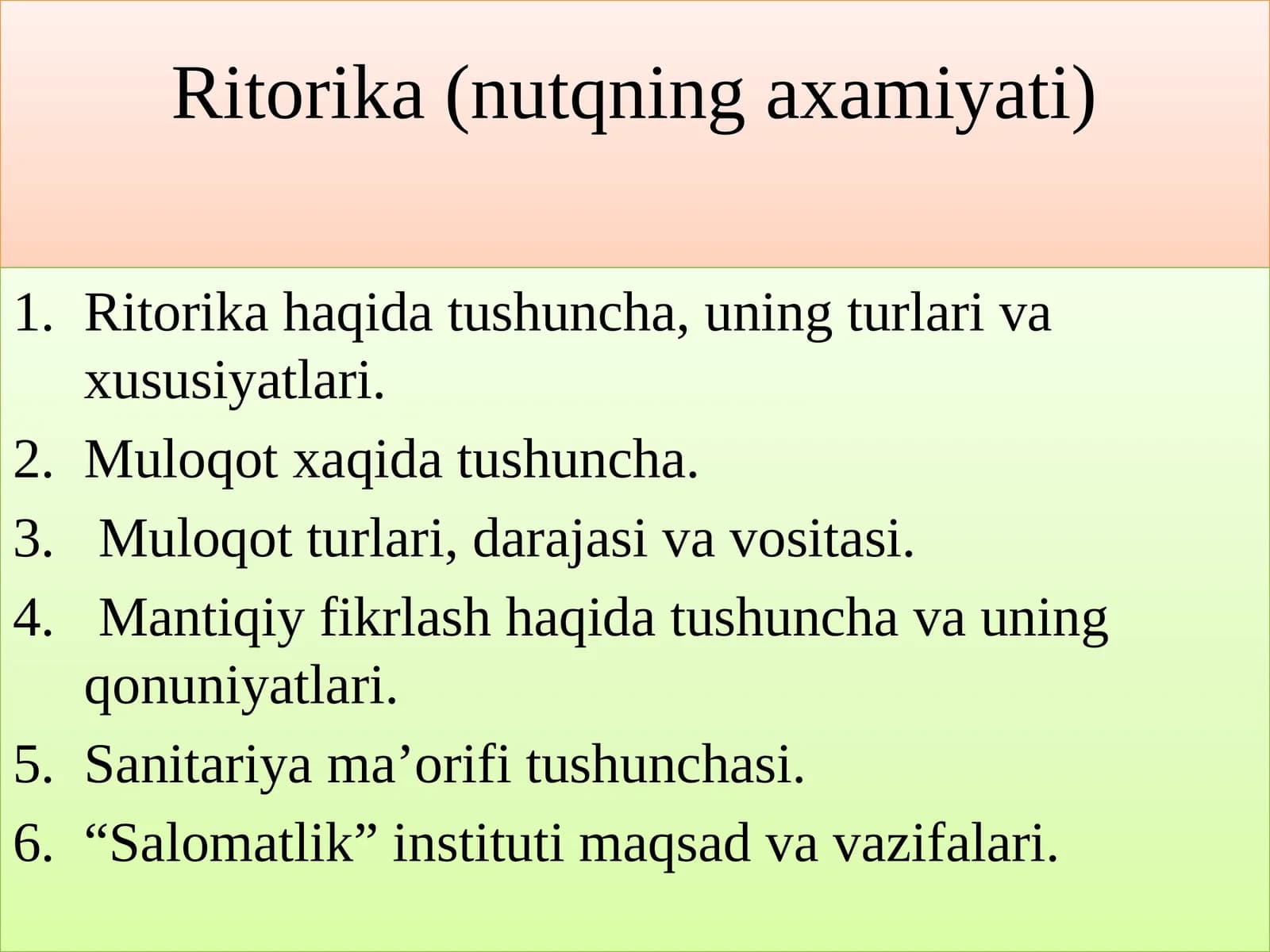 Ritorika (nutqning axamiyati)