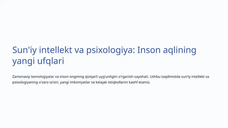 Sun'iy intellekt va psixologiya: Inson aqlining yangi ufqlari