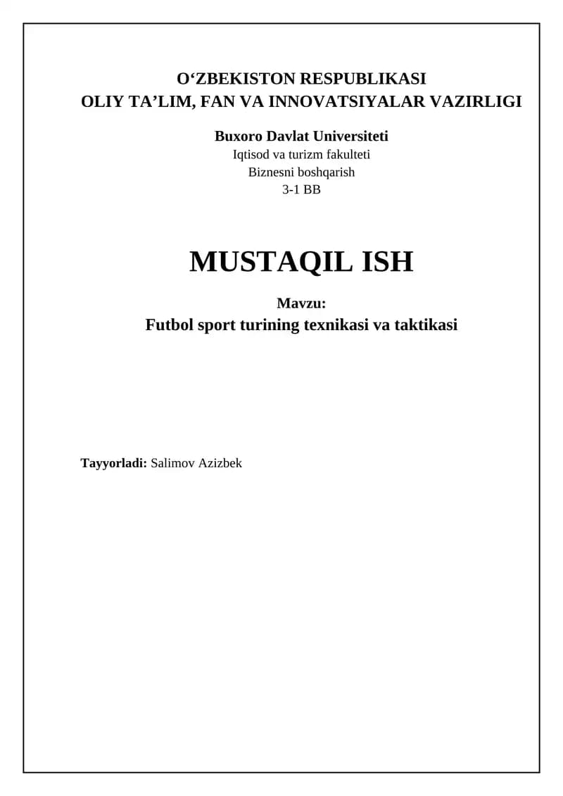 Futbol texnikasi va taktikasining asosiy tamoyillari