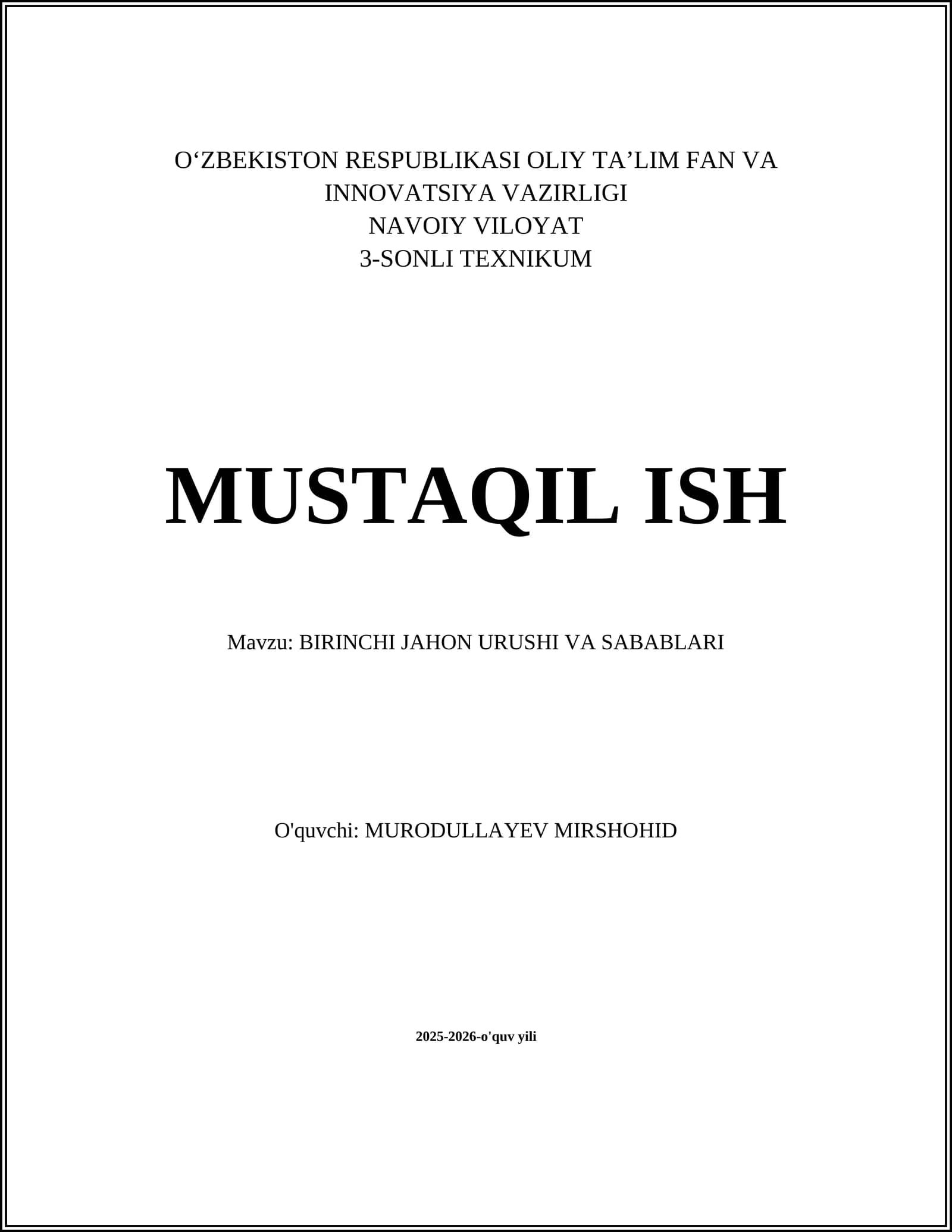 BIRINCHI JAHON URUSHI VA SABABLARI