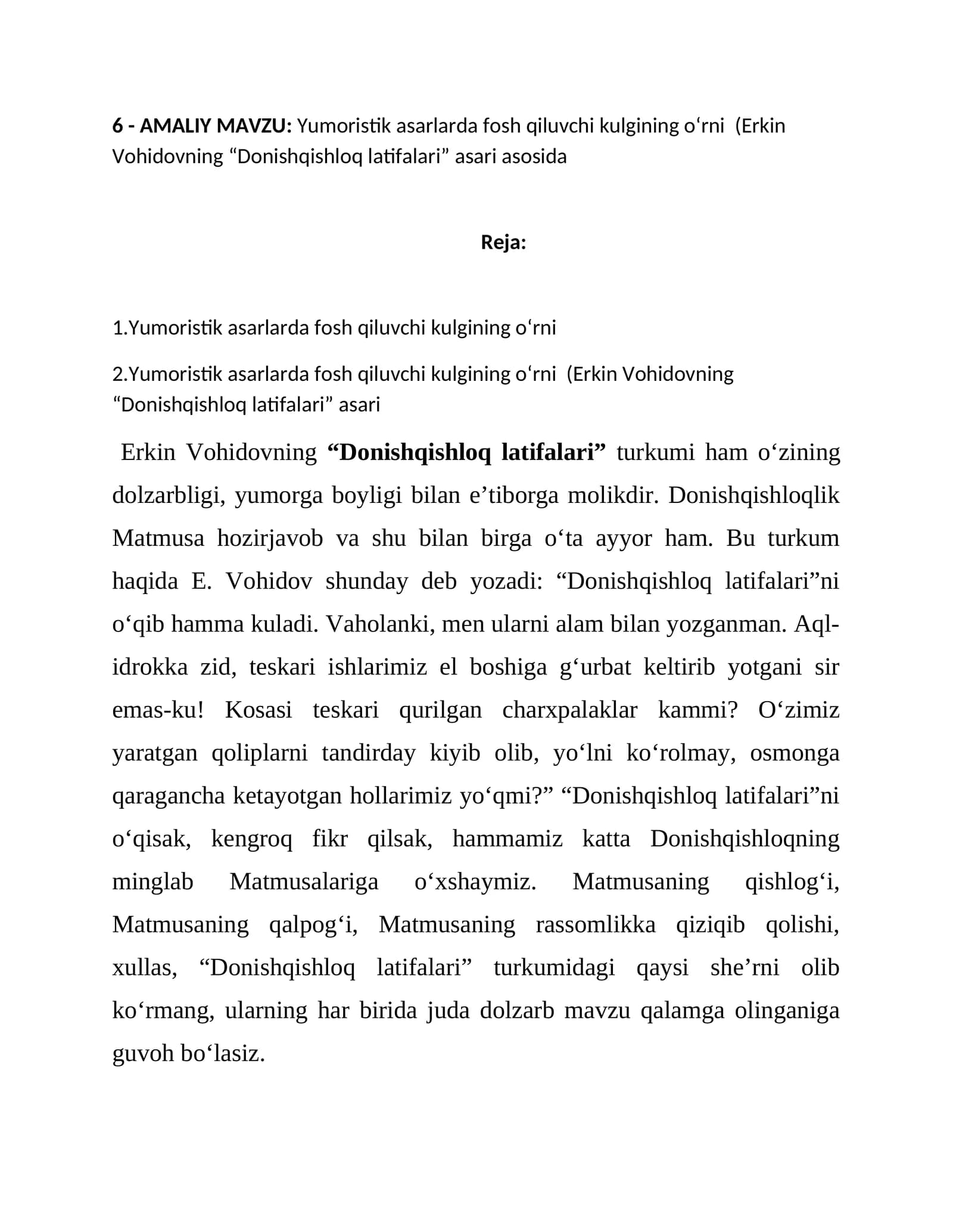 Yumоristik аsаrlаrdа fоsh qiluvchi kulgining o‘rni (Erkin Vоhidоvning “Dоnishqishlоq lаtifаlаri” аsаri аsоsidа