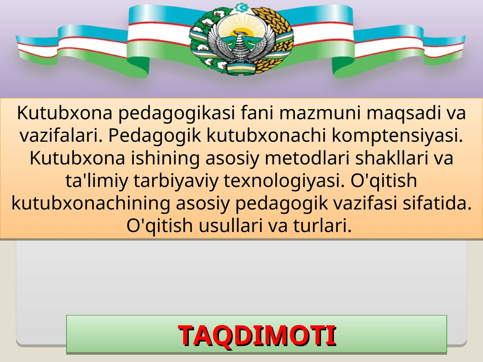 Kutubxona pedagogikasi fani mazmuni maqsadi va vazifalari