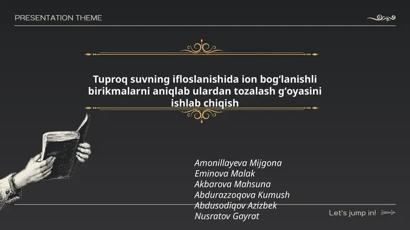 Tuproq suvning ifloslanishida ion bogʻlanishli birikmalarni aniqlab ulardan tozalash gʻoyasini ishlab chiqish