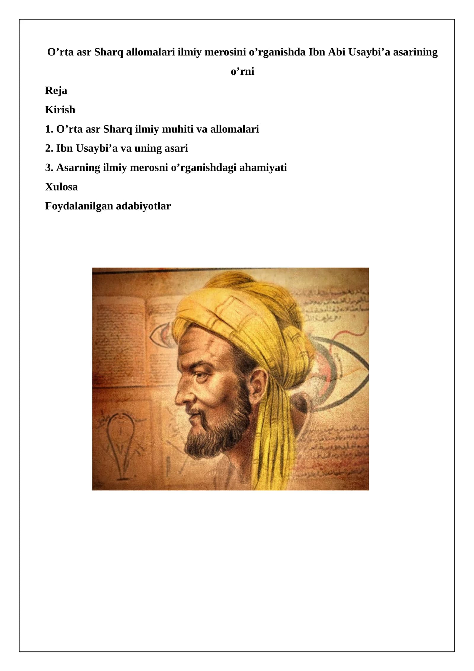 O’rta asr Sharq allomalari ilmiy merosini o’rganishda Ibn Abi Usaybi’a asarining o’rni