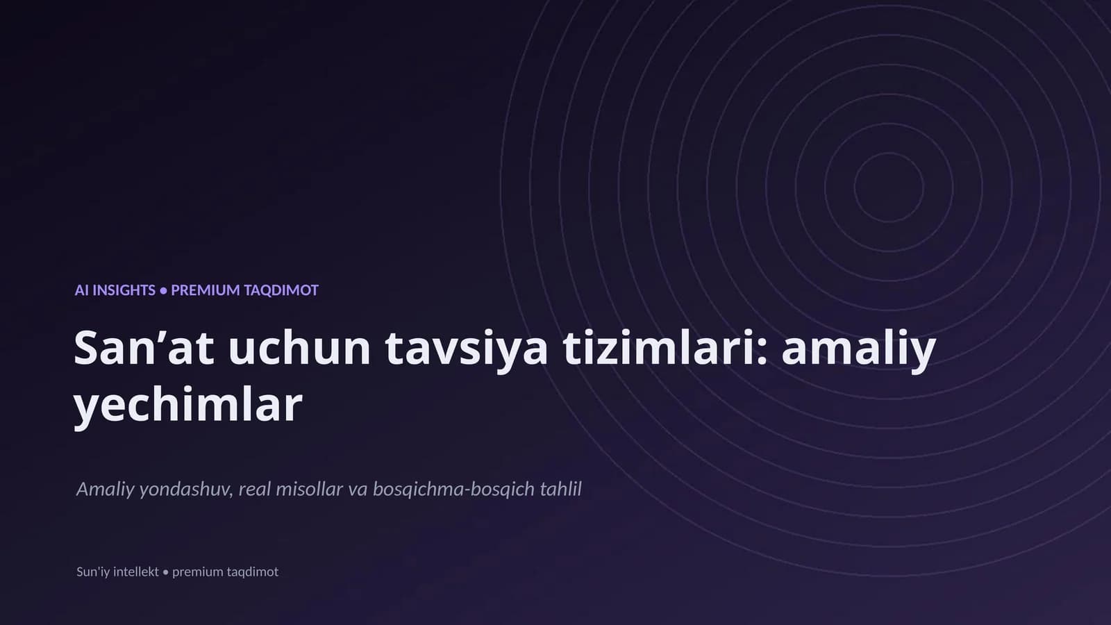 Sanʼat uchun tavsiya tizimlari: amaliy yechimlar