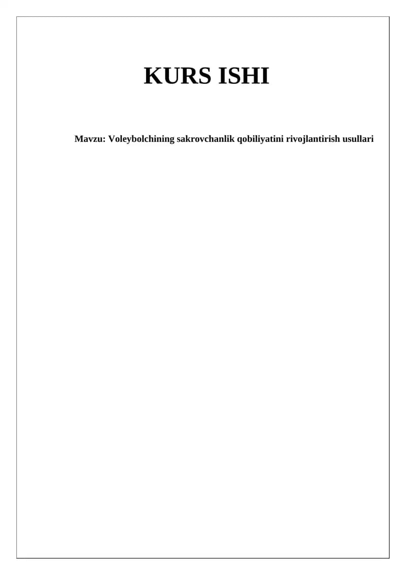 Voleybolchining sakrovchanlik qobiliyatini rivojlantirish usullari