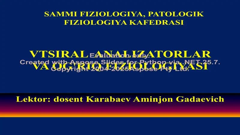 VTSIRAL ANALIZATORLAR VA OG'RIQ FIZIOLOGIYASI