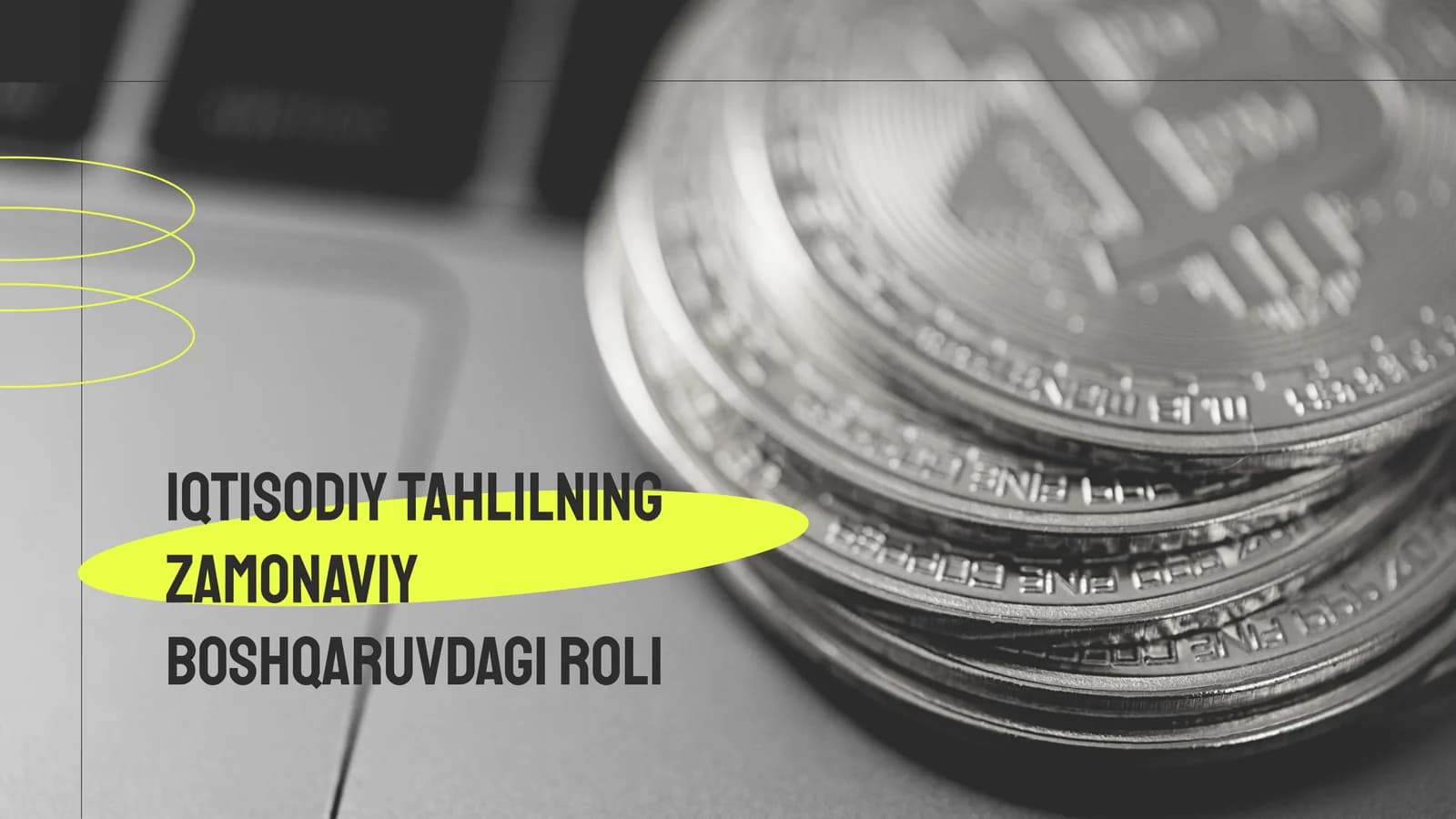 Iqtisodiy tahlilning zamonaviy boshqaruvdagi roli