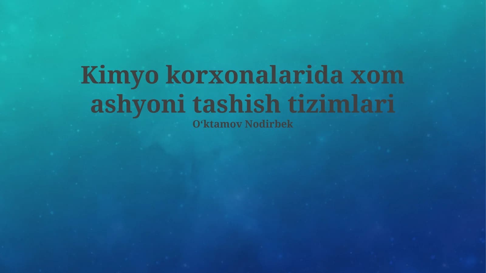 Kimyo korxonalarida xom ashyoni tashish tizimlari