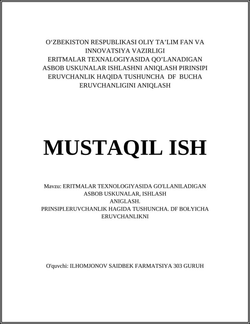 ERITMALAR TEXNALOGIYASIDA QO’LANADIGAN ASBOB USKUNALAR ISHLASHNI ANIQLASH PIRINSIPI ERUVCHANLIK HAQIDA TUSHUNCHA DF BUCHA ERUVCHANLIGINI ANIQLASH
