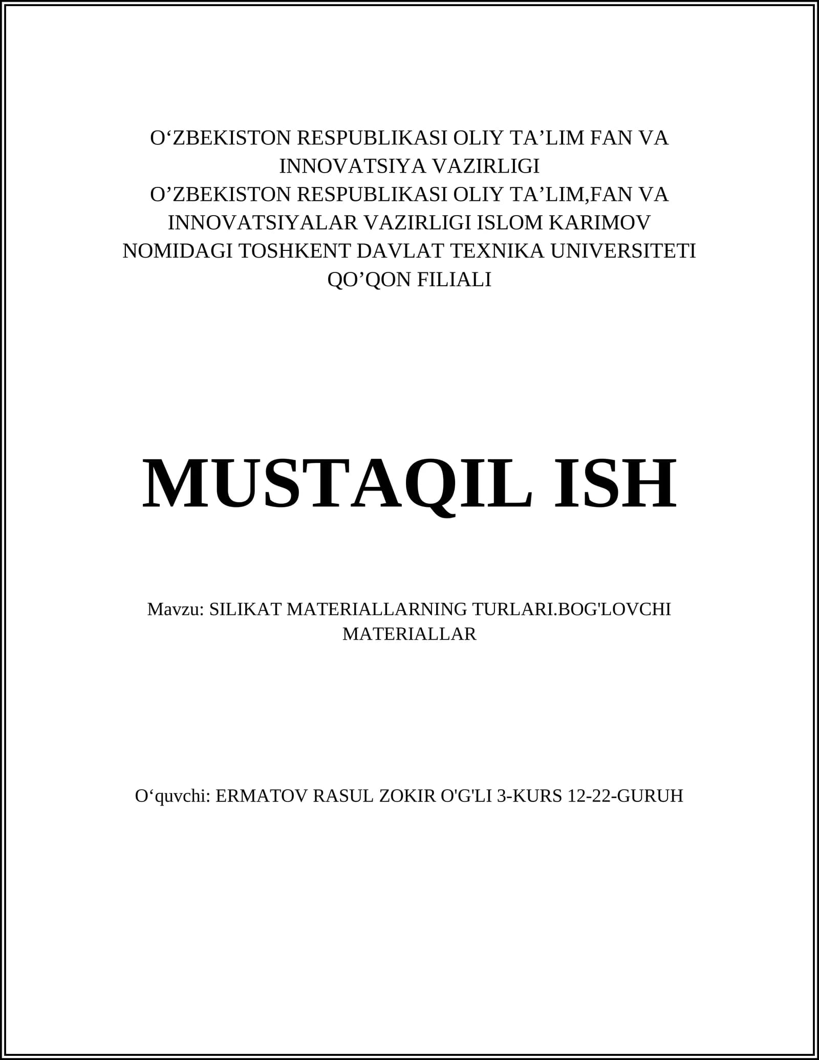 SILIKAT MATERIALLARNING TURLARI.BOG'LOVCHI MATERIALLAR