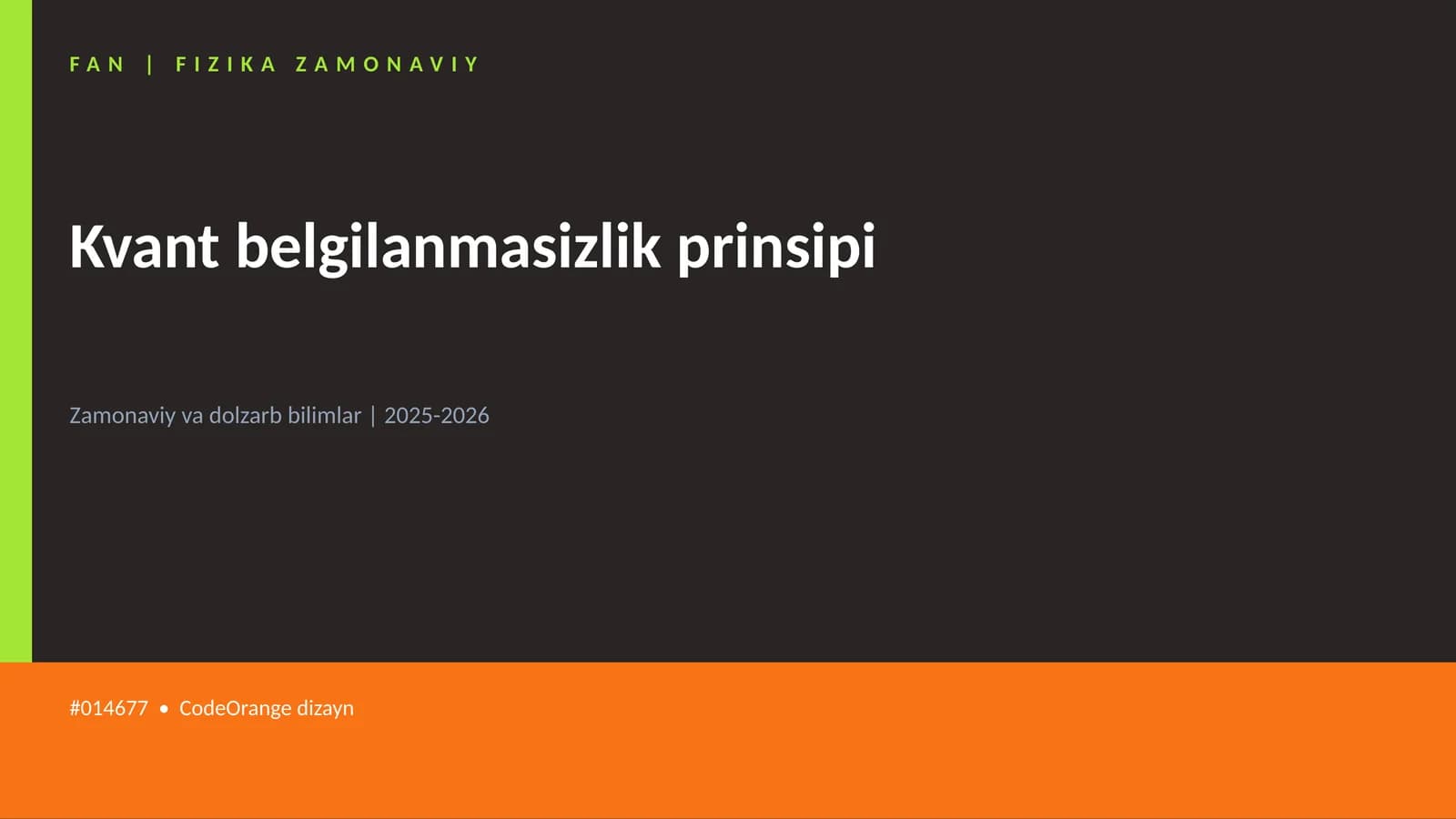 Kvant belgilanmasizlik prinsipi