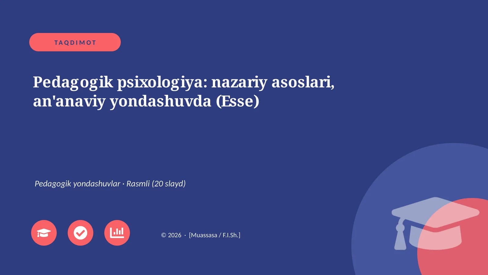 Pedagogik psixologiya: nazariy asoslari, an'anaviy yondashuvda (Esse)