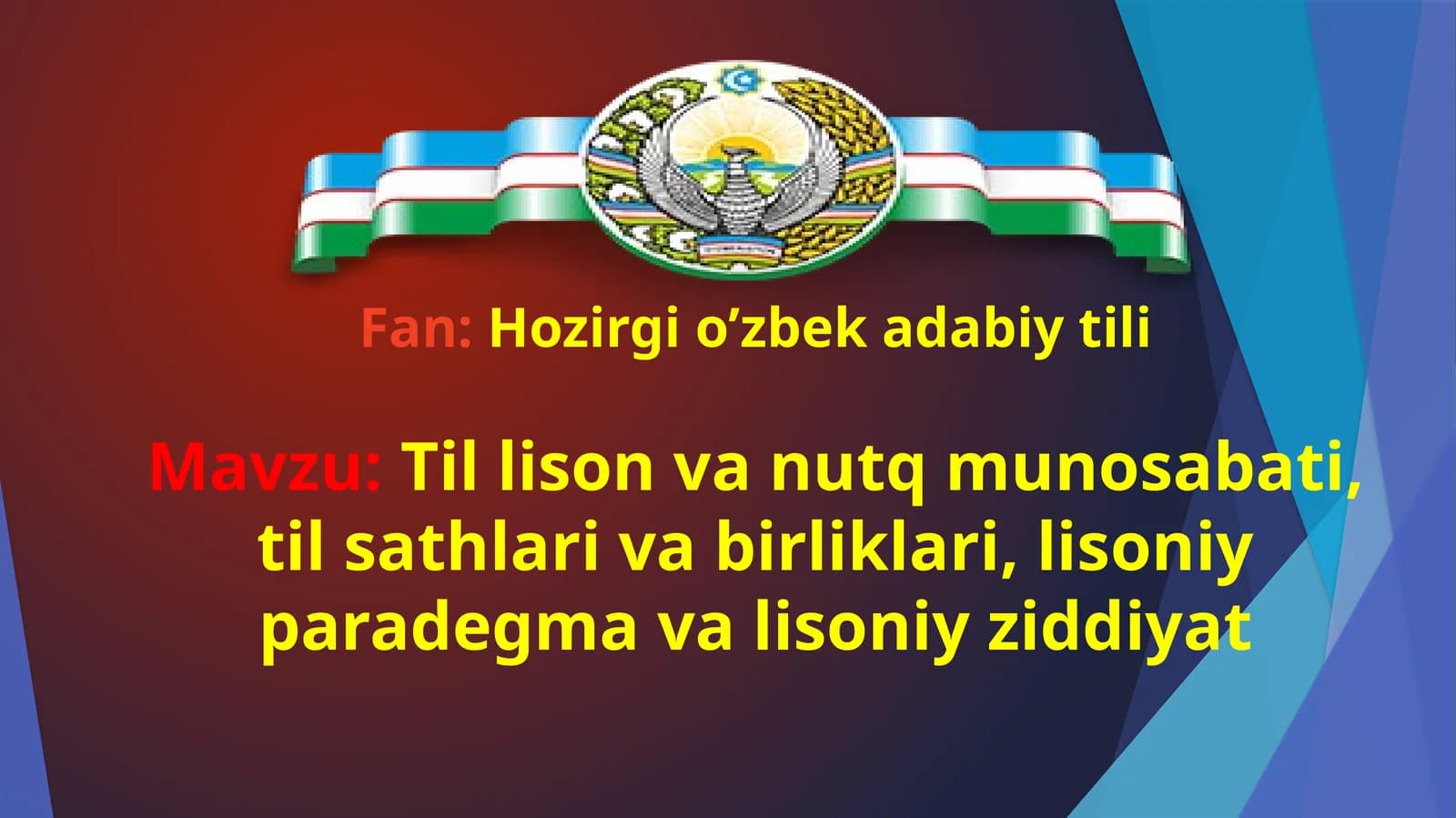 Til lison va nutq munosabati, til sathlari va birliklari, lisoniy paradegma va lisoniy ziddiyat