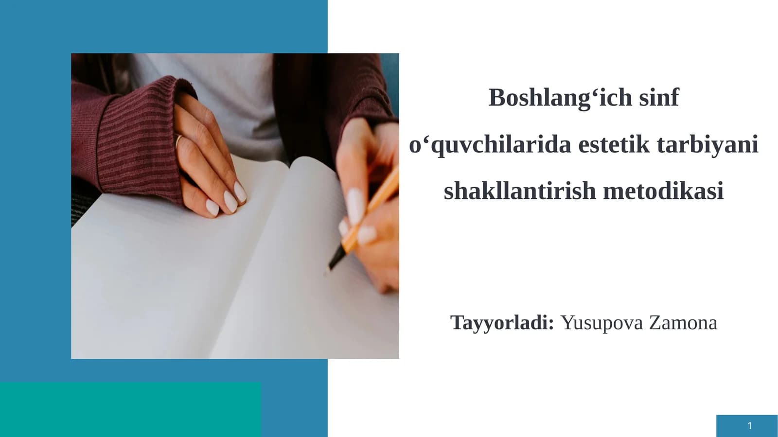 Boshlang‘ich sinf o‘quvchilarida estetik tarbiyanish shakllantirish metodikasi