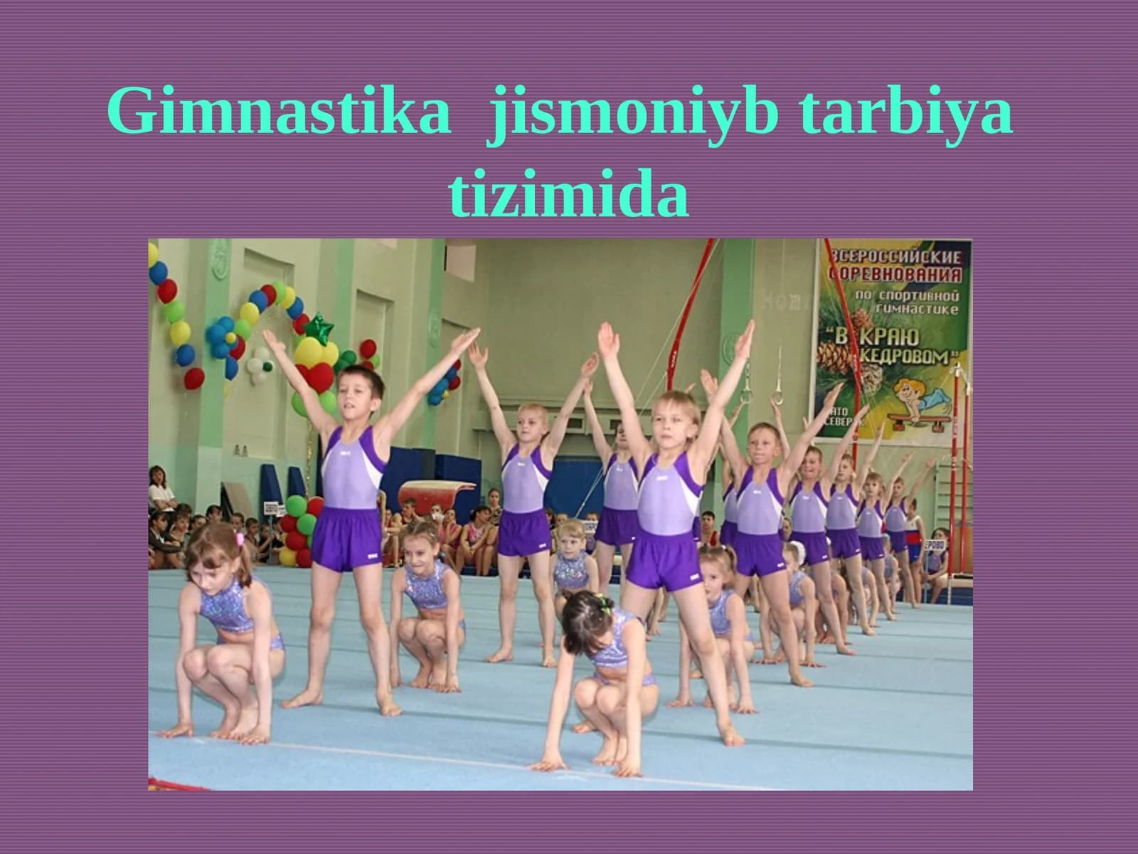 Gimnastika-jismoniy tarbiyati zimida