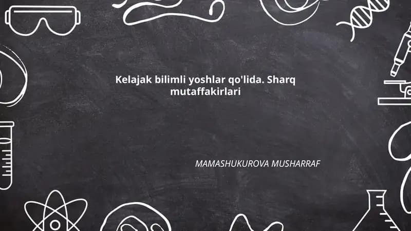 Alisher Navoiy va yosh avlodning bilim olishida uning o'rni