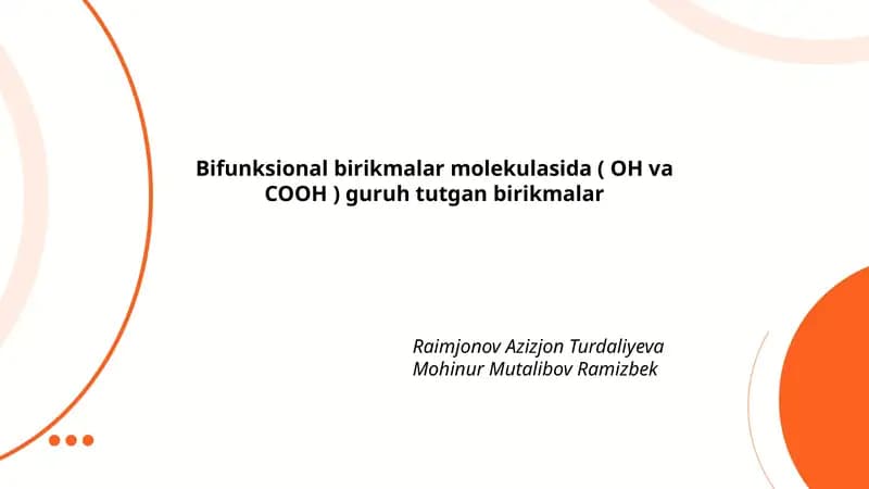 Bifunksional birikmalar molekulasida ( OH va COOH ) guruh tutgan birikmalar
