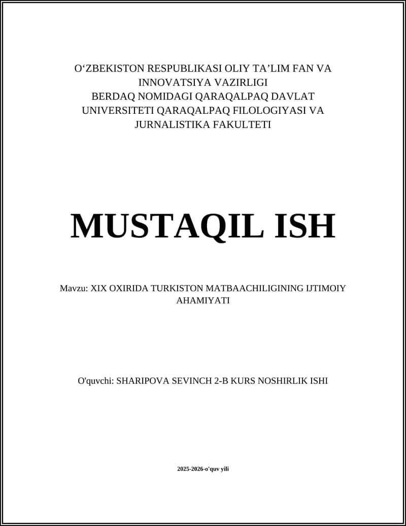 XIX OXIRIDA TURKISTON MATBAACHILIGINING IJTIMOIY AHAMIYATI