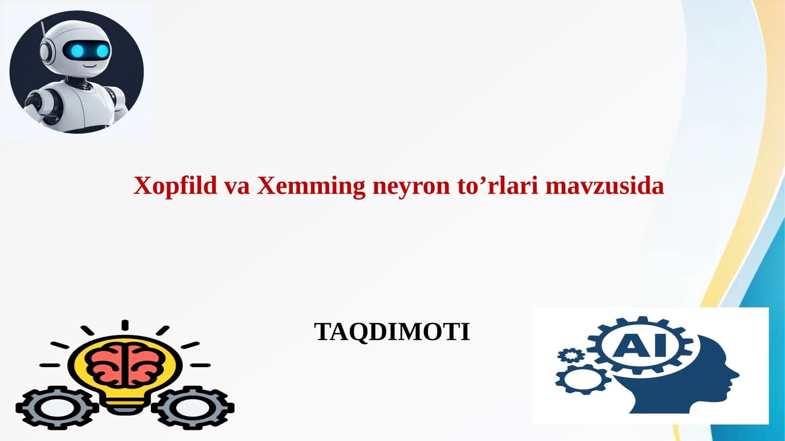 Xopfild va Xemming neyron to’rlari