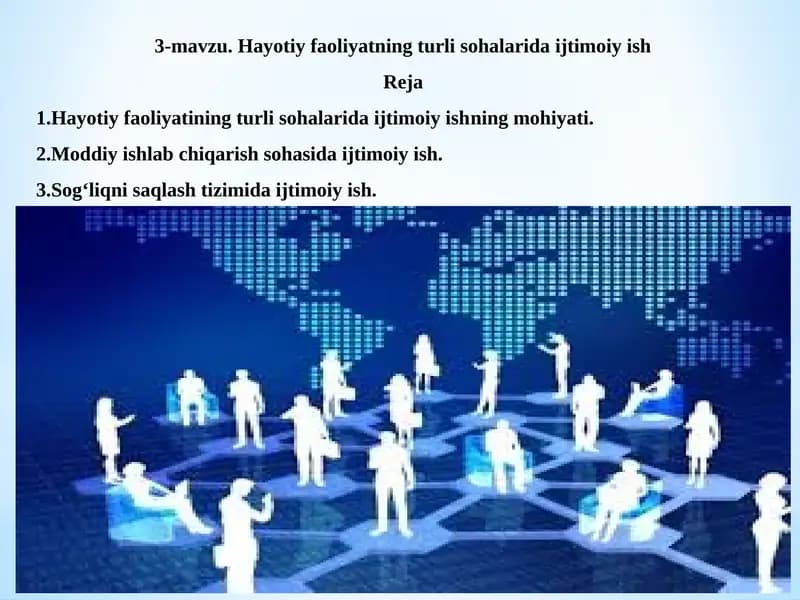 Hayotiy faoliyatning turli sohalarida ijtimoiy ish