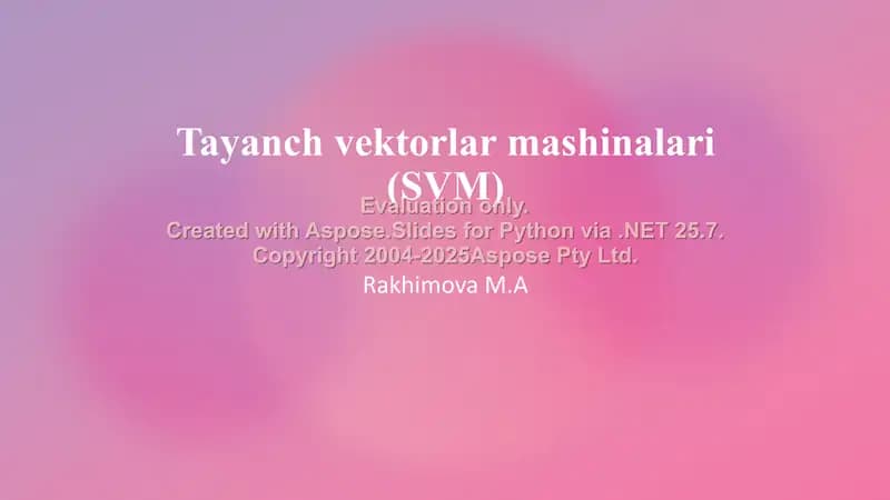 Tayanch vektorlar mashinalari (SVM)