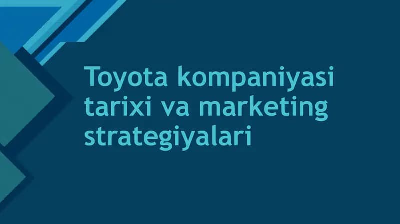 Toyota kompaniyasi tarixi va marketing strategiyalari
