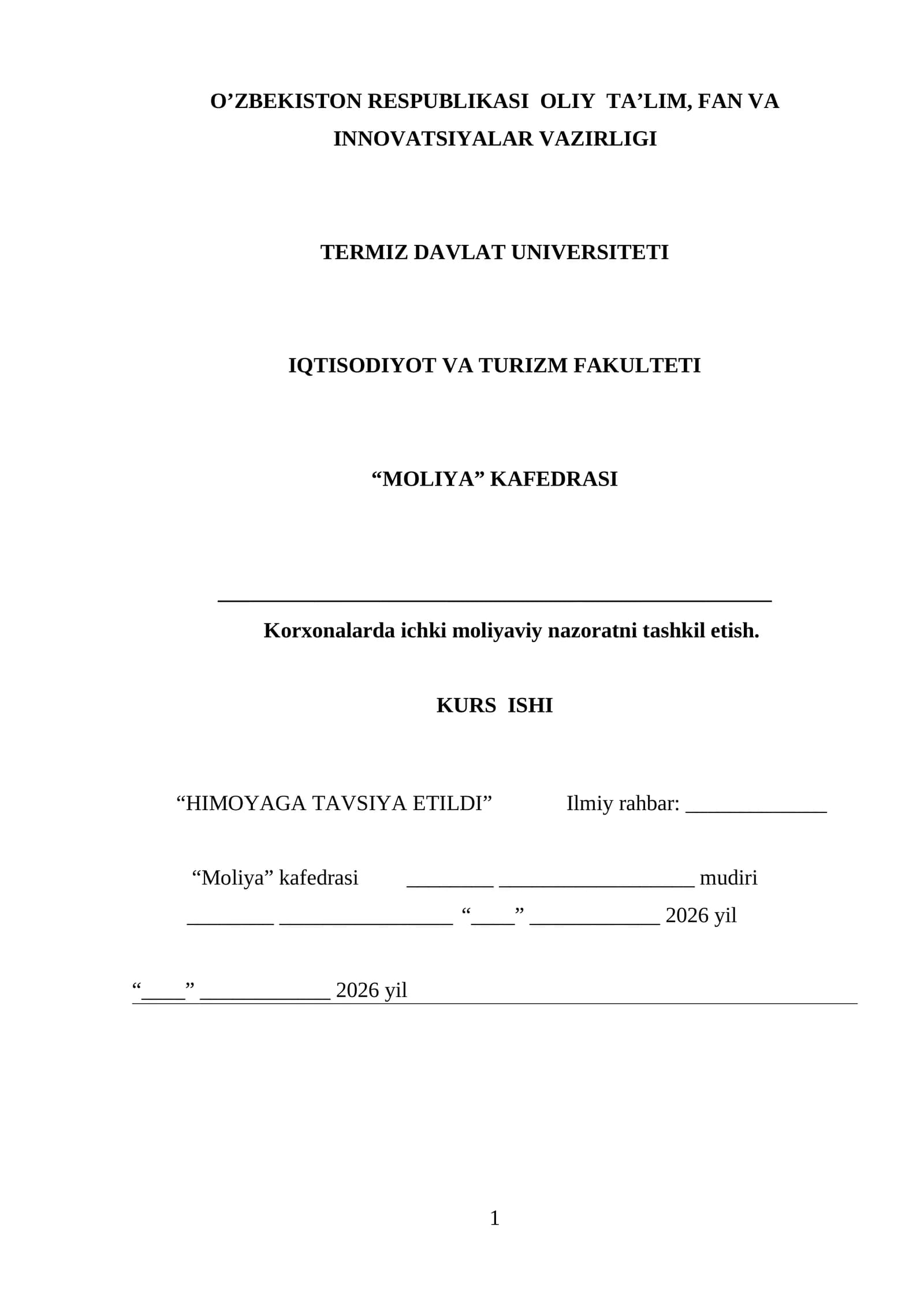 KORXONALARDA ICHKI MOLIYAVIY NAZORATNI TASHKIL ETISH