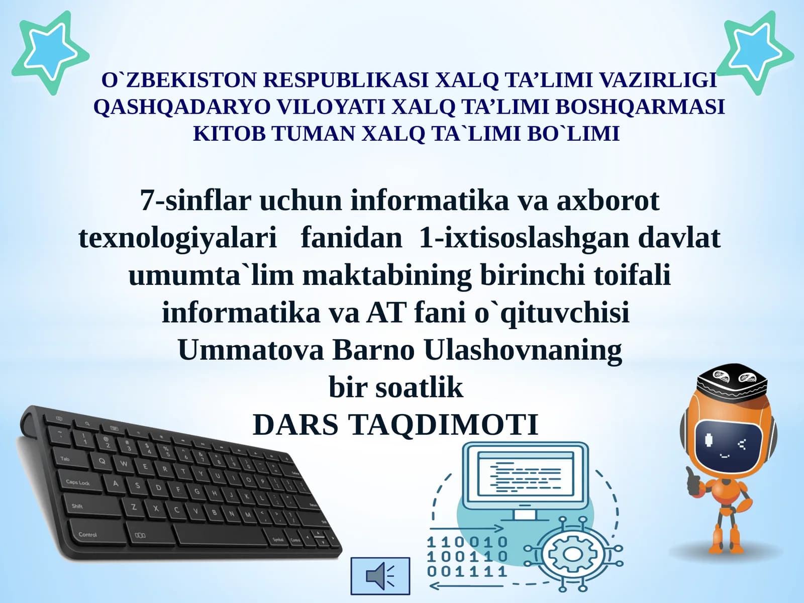 7-sinf Informatika fanidan Turli sanoq sistemalarida arifmetik amallarni bajarilishi dars taqdimot