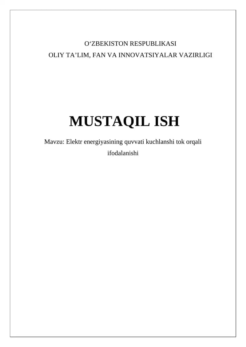 Elektr energiyasining quvvati kuchlanshi tok orqali ifodalanishi