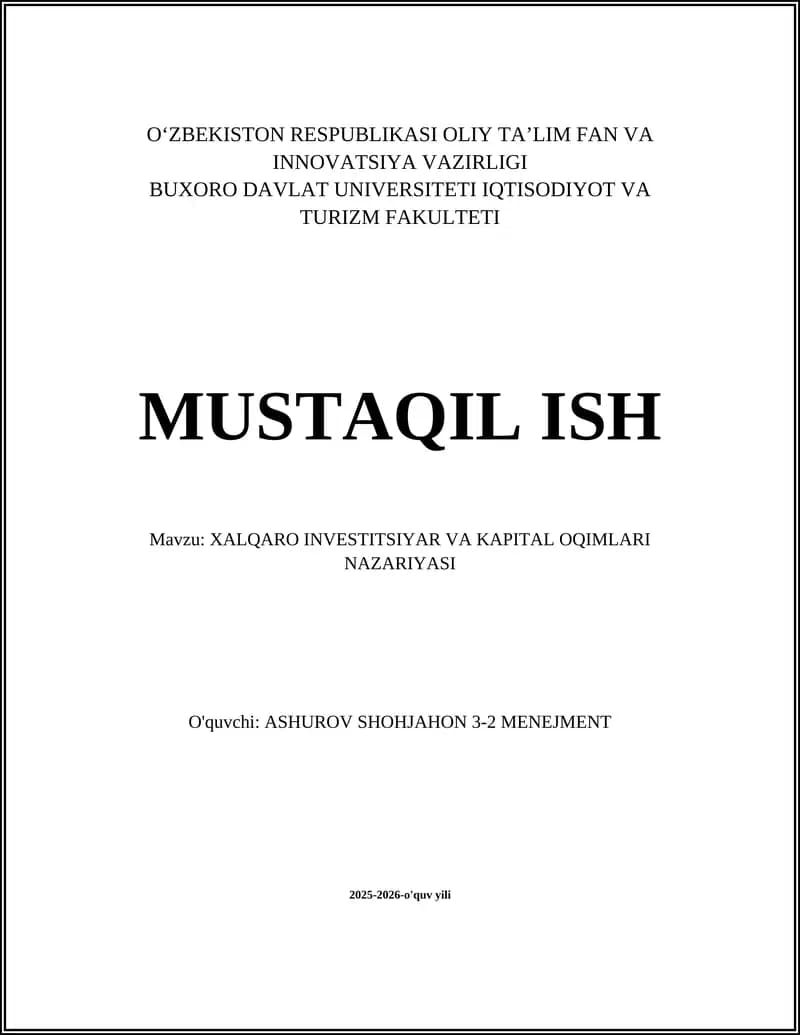 XALQARO INVESTITSIYAR VA KAPITAL OQIMLARI NAZARIYASI