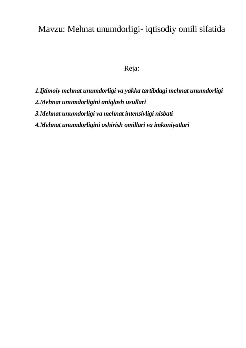 Mehnat unumdorligi- iqtisodiy omili sifatida