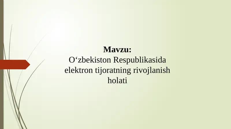 O‘zbekiston Respublikasida elektron tijoratning rivojlanish holati