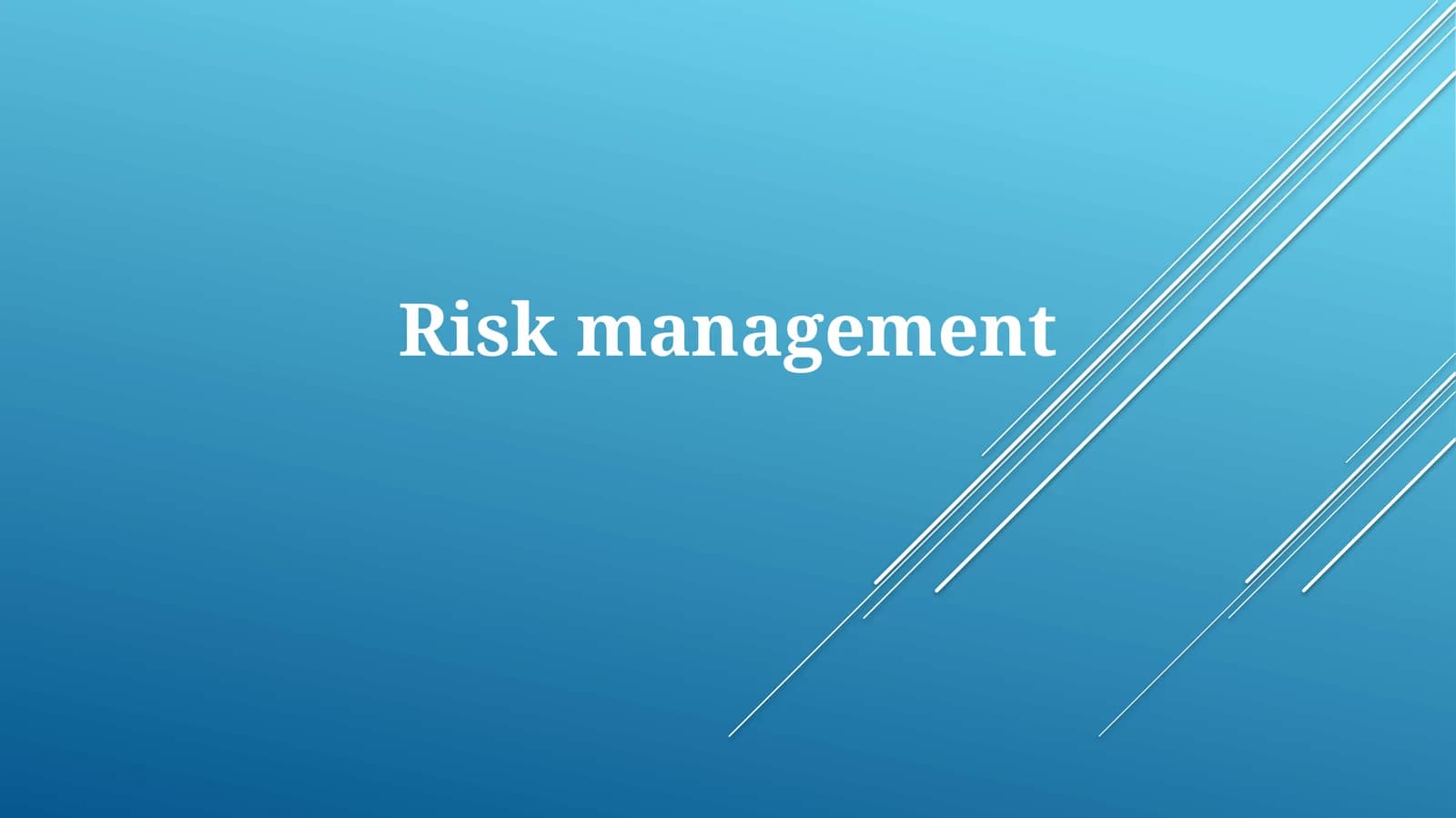 Risk Management