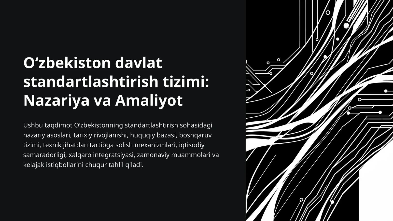 O‘zbekiston davlat standartlashtirish tizimi: Nazariya va Amaliyot