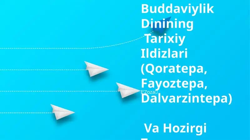 O’Zbekistonda Buddaviylik Dinining Tarixiy Ildizlari