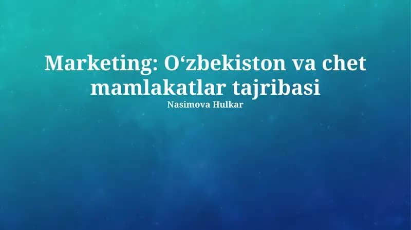 O'zbekiston va chet mamlakatlar tajribasi