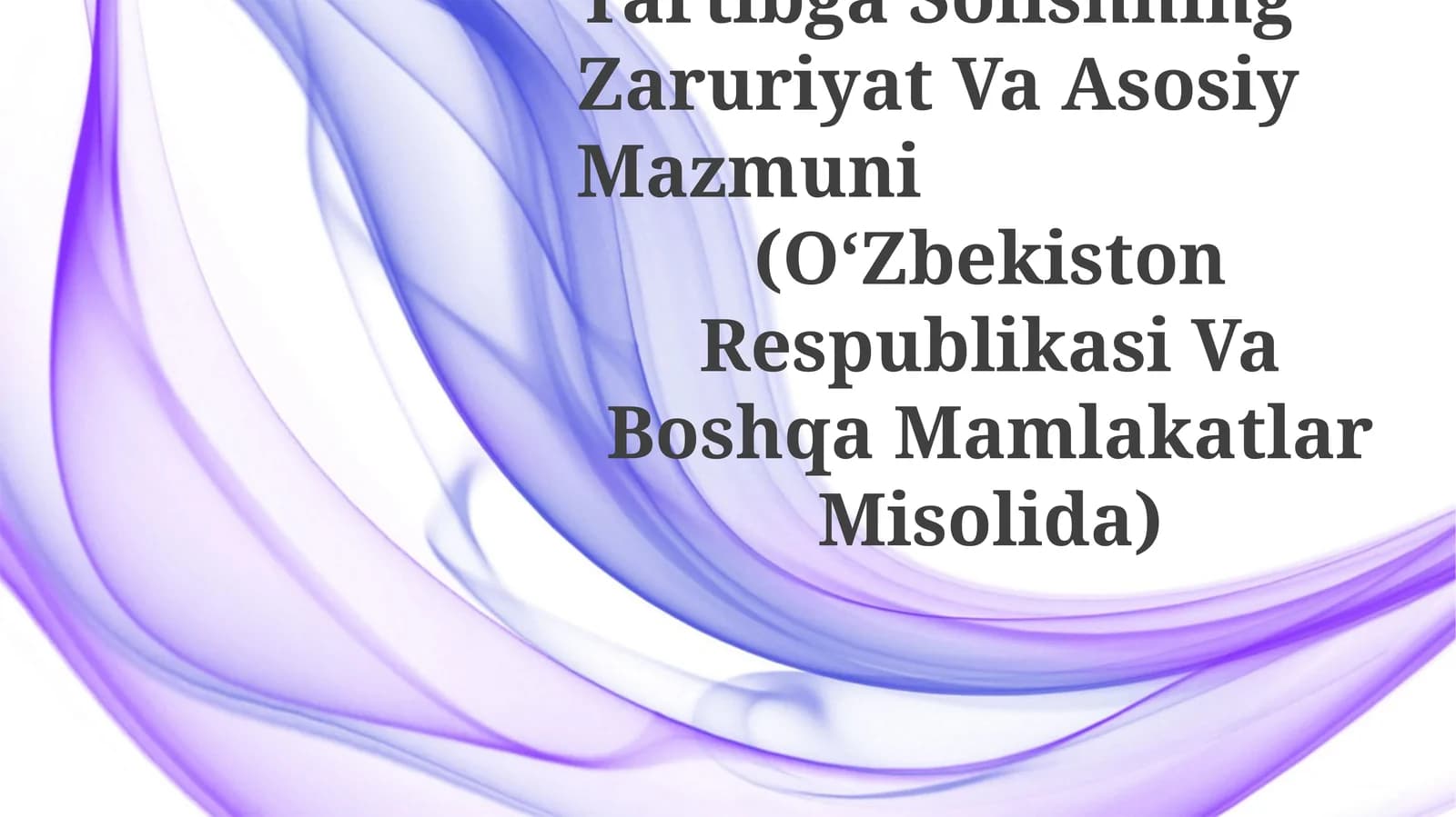 Bozor Iqtisodiyotini Davlat Tomonidan Tartibga Solishning Zaruriyat Va Asosiy Mazmuni