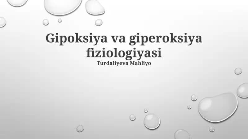 Gipoksiya va giperoksiya fiziologiyasi