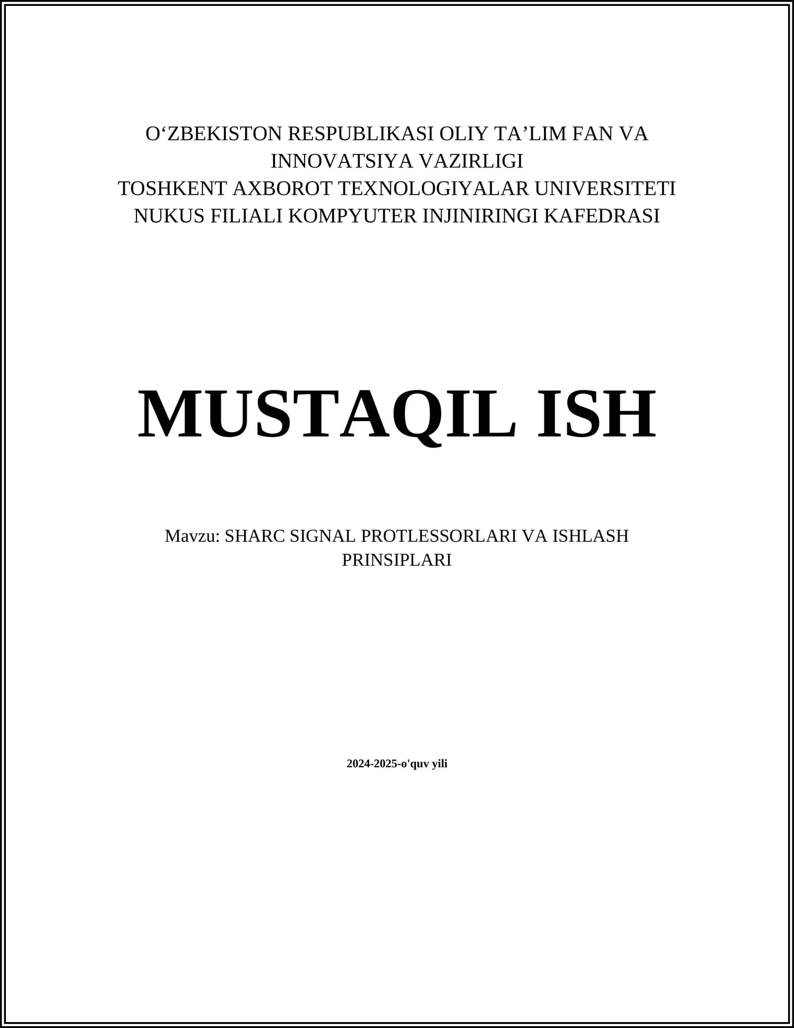 SHARC SIGNAL PROTLESSORLARI VA ISHLASH PRINSIPLARI