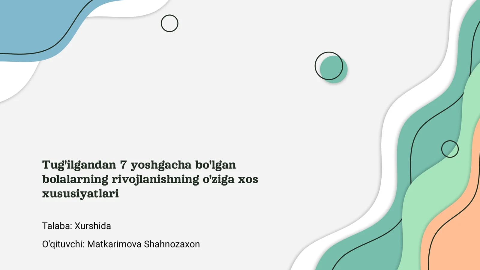 Bolalarning rivojlanishi
