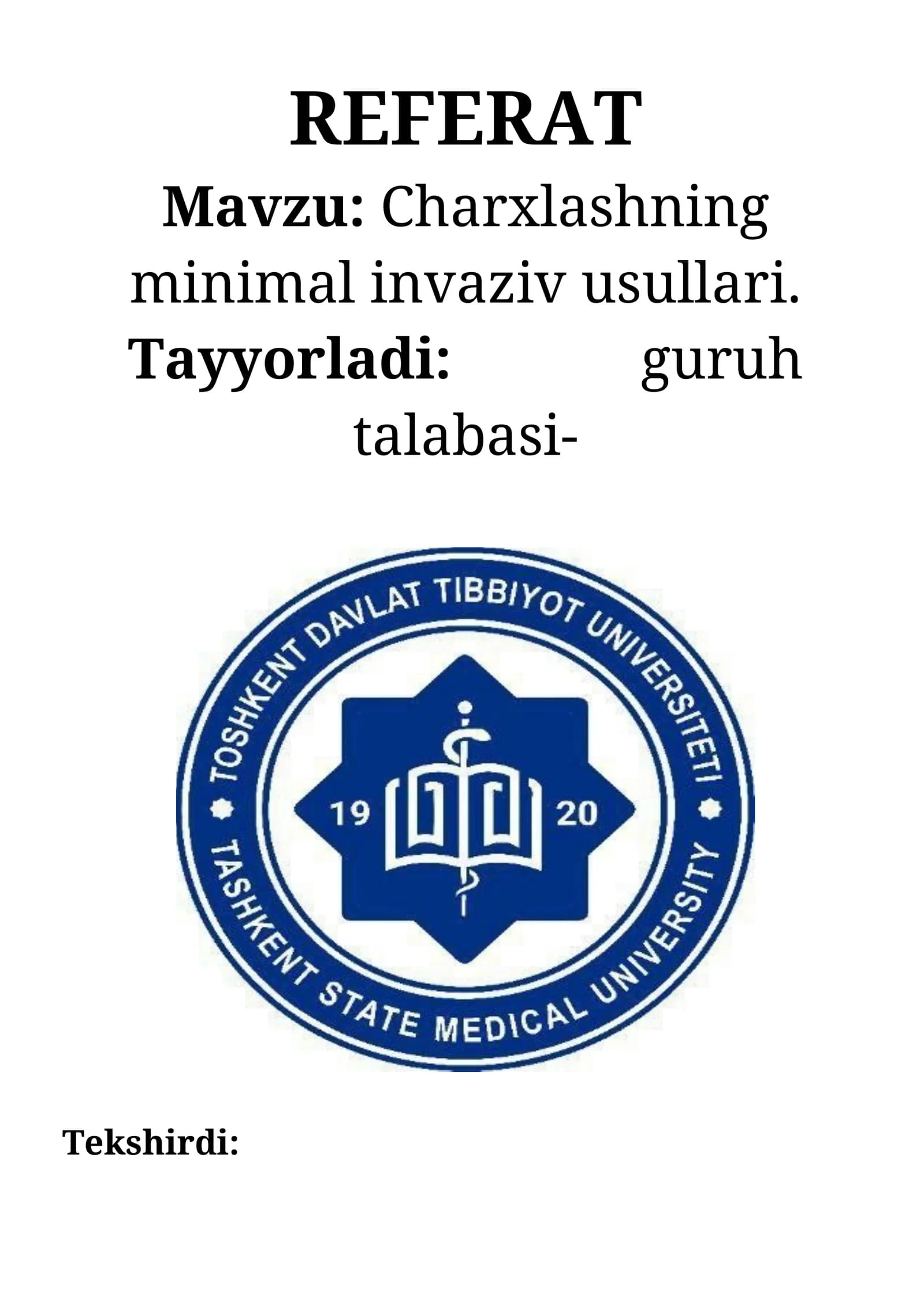 Charxlashning minimal invaziv usullari