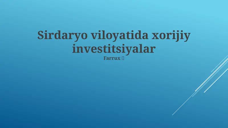 Sirdaryo viloyatida xorijiy investitsiyalar