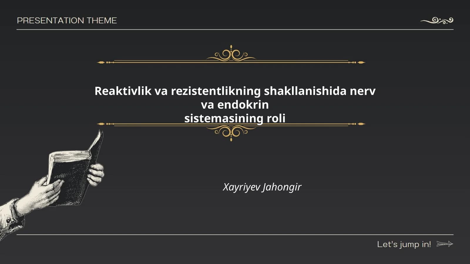 Reaktivlik va rezistentlikning shakllanishida nerv va endokrin sistemasi