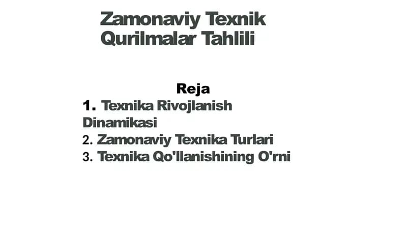 Zamonaviy Texnik Qurilmalar Tahlili