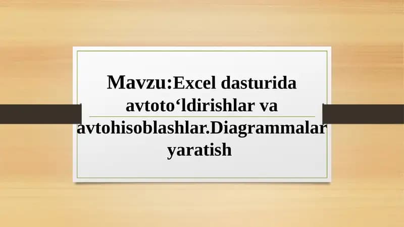 Exceldasturida avtotoʻldirishlar va avtohisoblashlar