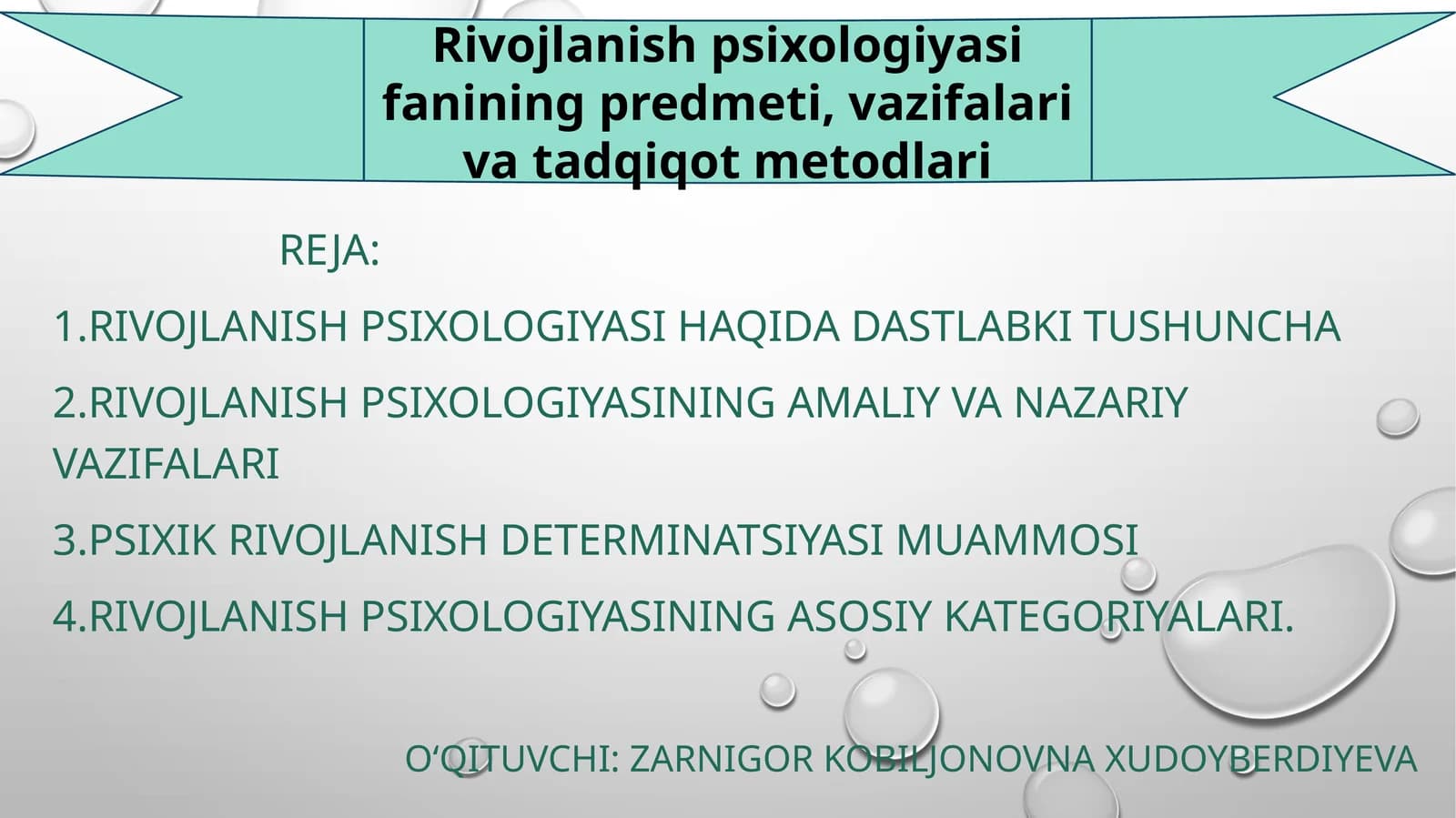 Rivojlanish psixologiyasi fanining predmeti, vazifalari va tadqiqot metodlari