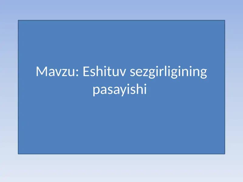 Eshituvsezgirligi