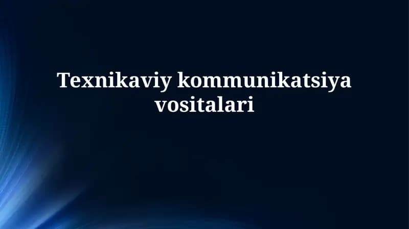 Zamonaviy Texnik Kommunikatsiya Dasturlari