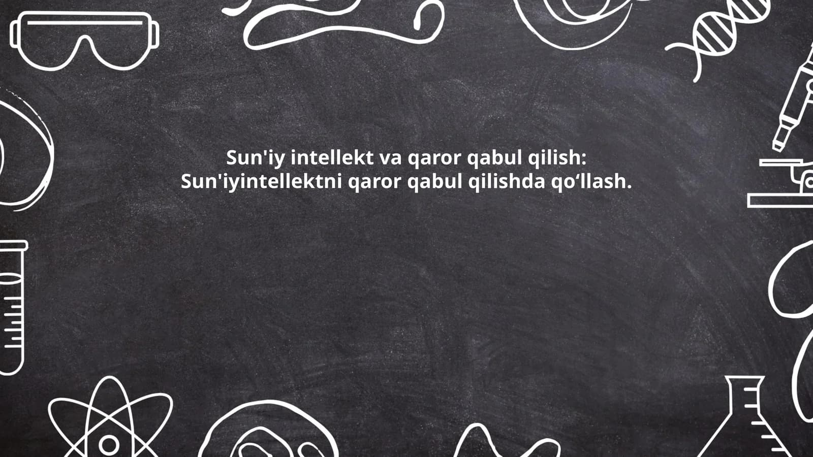 Sun'iy intellekt va qaror qabul qilish